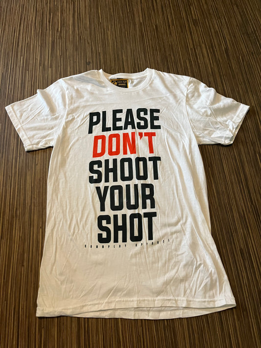 Don’t Shoot Sz Sm