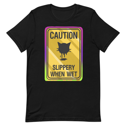 Caution Slippery