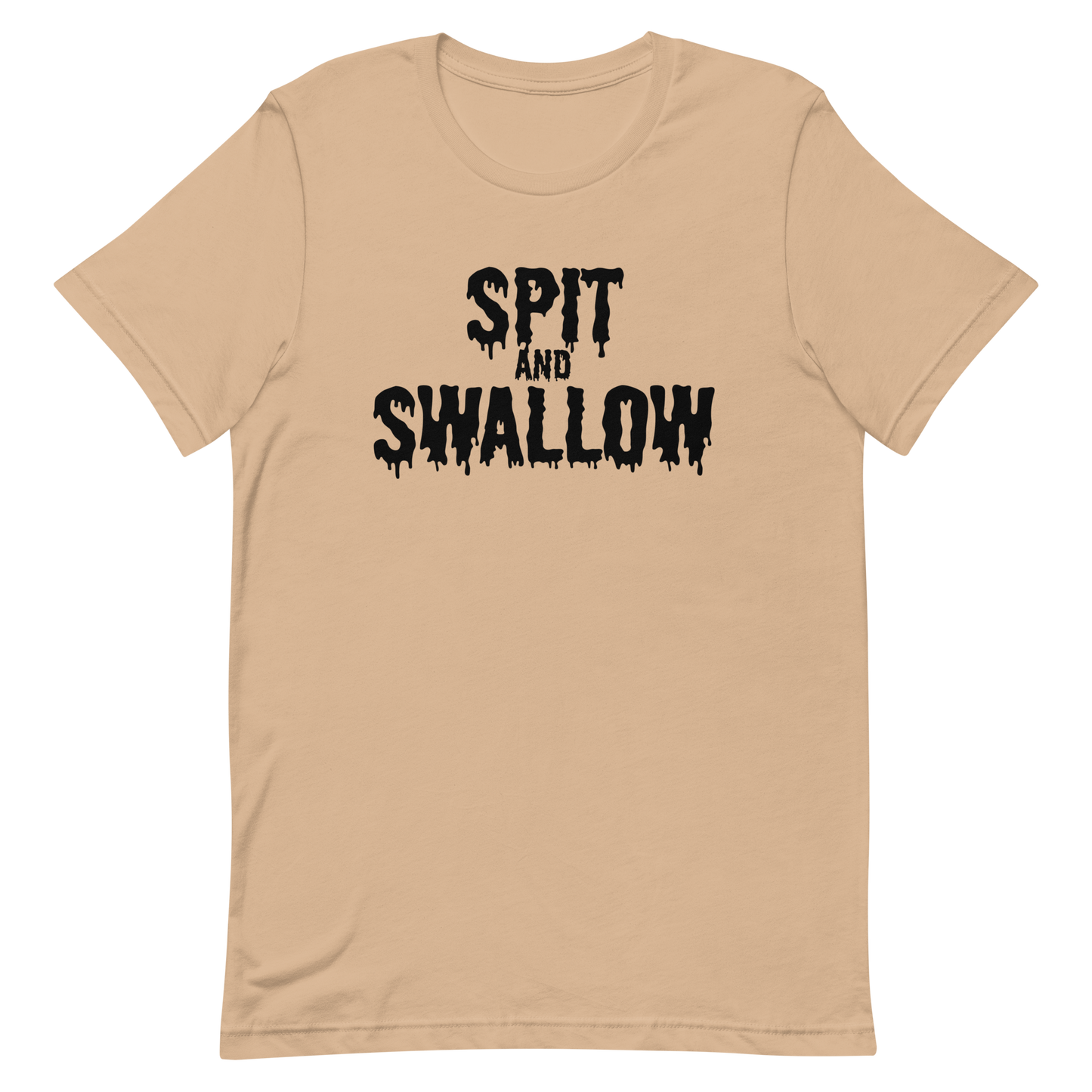 Spit & Swallow Blk