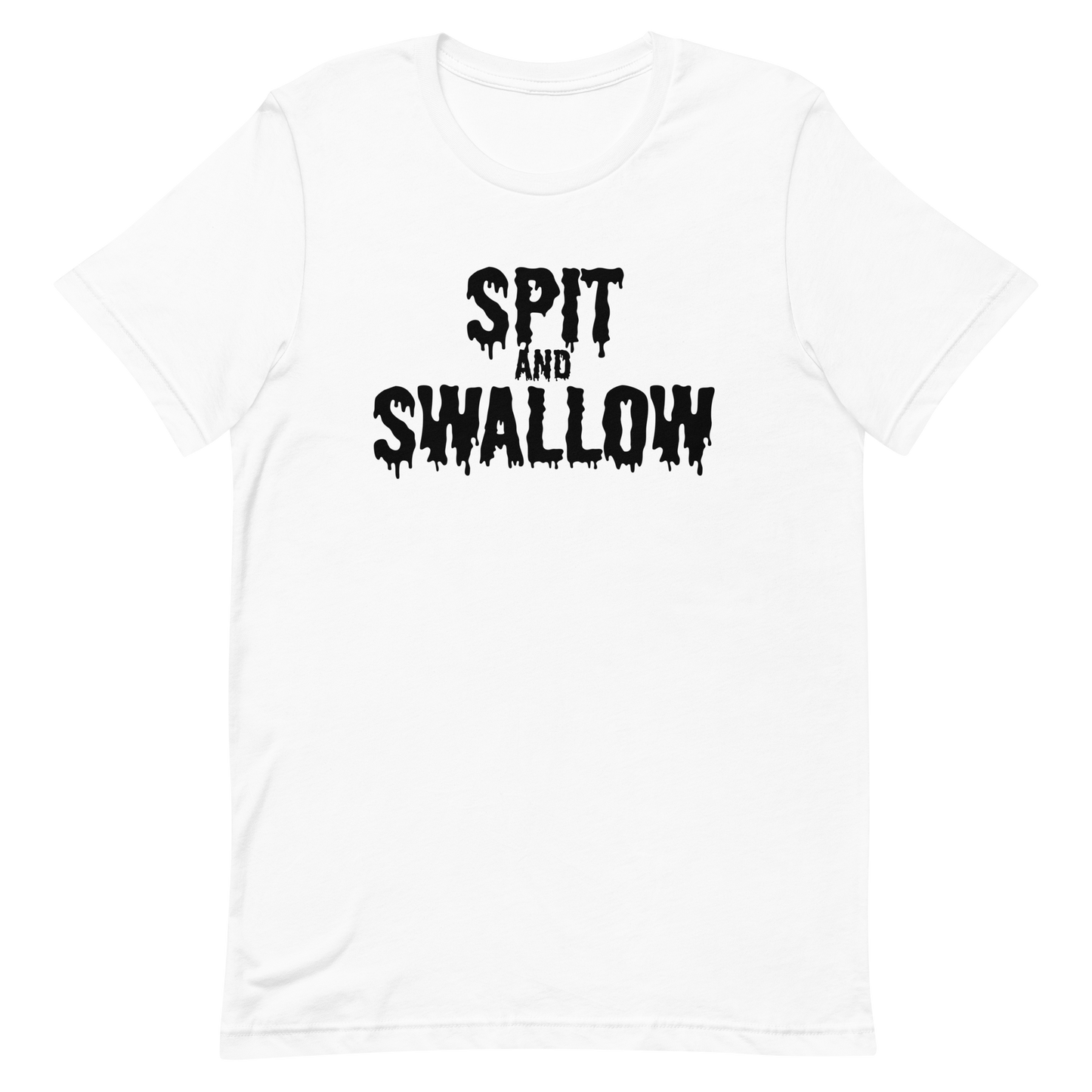 Spit & Swallow Blk